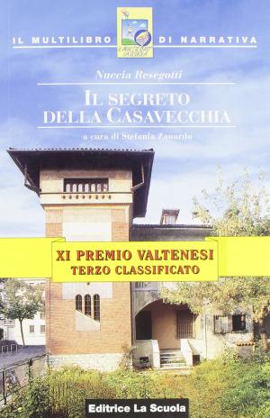 IL SEGRETO DELLA CASAVECCHIA